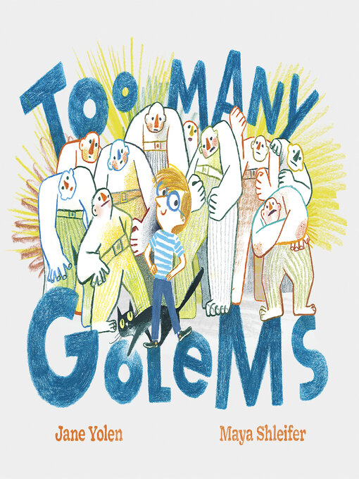 Title details for Too Many Golems by Jane Yolen - Wait list